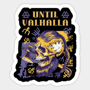 Until Valhalla Sticker